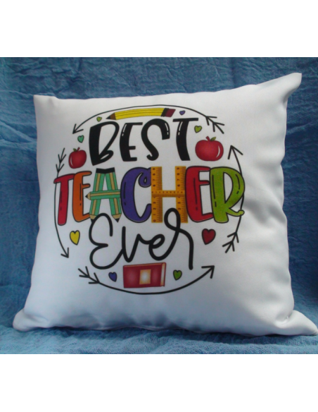 Μαξιλάρι για Δάσκαλο - Δασκάλα "Best Teacher Ever'