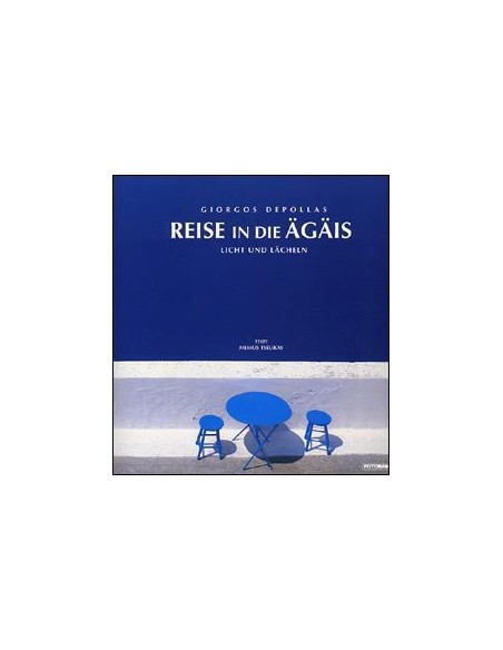 REISE IN DIE ÄGÄIS LICHT UND LACHEN