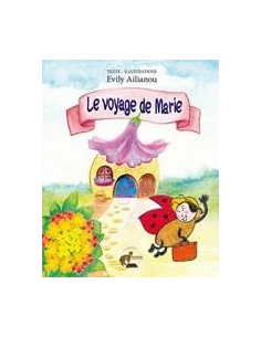 LE VOYAGE DE MARIE 2