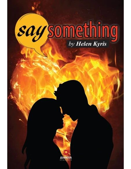 SAY SOMETHING