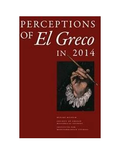 PERCEPTIONS OF EL GRECO IN 2014