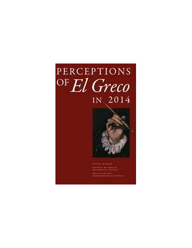 PERCEPTIONS OF EL GRECO IN 2014
