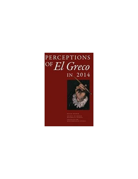 PERCEPTIONS OF EL GRECO IN 2014