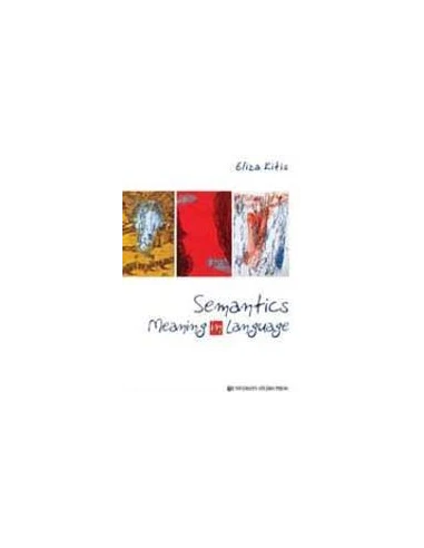 SEMANTICS MEANING IN LANGUAGE