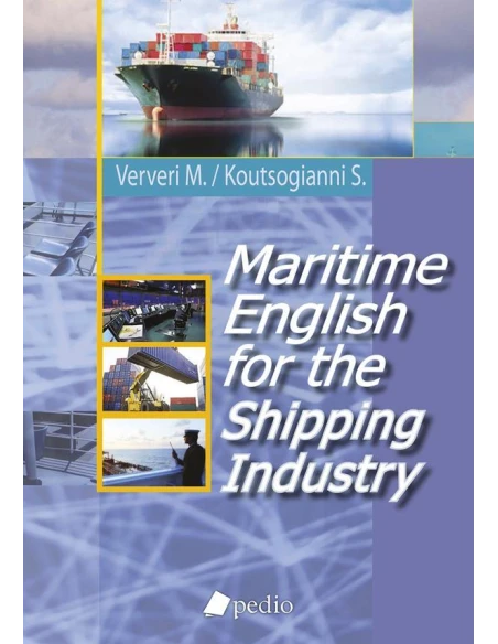 MARITIME ENGLISH FOR THE SHIPPING INDUSTRY