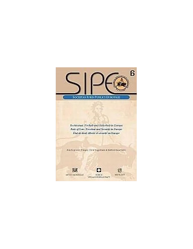 RECHTSTAAT, FREIHEIT UND SICHERUNG IN EUROPA
