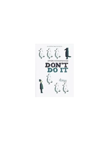 DON'T DO IT