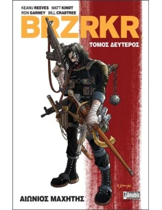 BRZRKR: ΑΙΩΝΙΟΣ ΜΑΧΗΤΗΣ ΤΟΜΟΣ ΔΕΥΤΕΡΟΣ