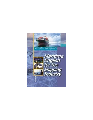 MARITIME ENGLISH FOR THE SHIPPING INDUSTRY