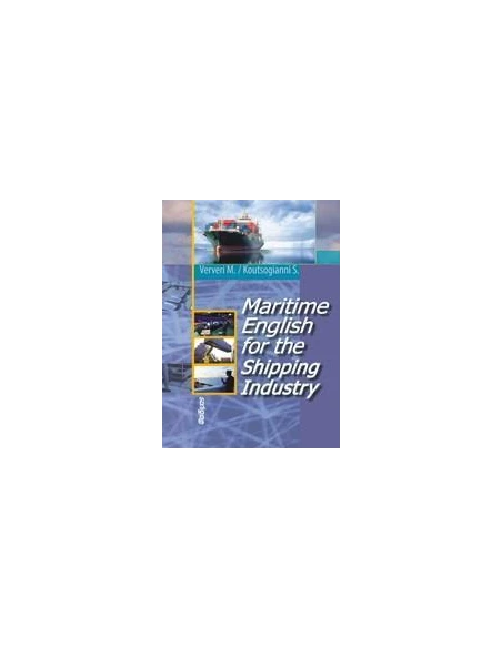 MARITIME ENGLISH FOR THE SHIPPING INDUSTRY