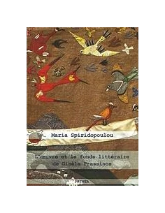 L’ŒUVRE ET LE FONDS LITTÉRAIRE DE GISÈLE PRASSINOS