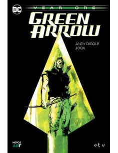 GREEN ARROW: YEAR ONE Γ΄