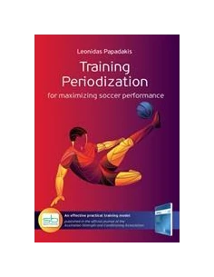 TRAINING PERIODIZATION FOR MAXIMIZING SOCCER PERFORMANCE