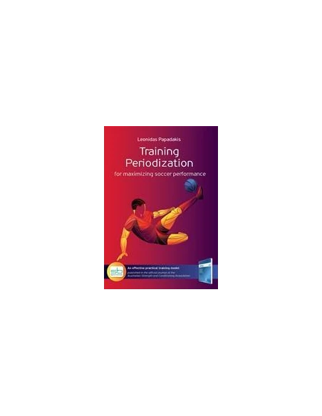 TRAINING PERIODIZATION FOR MAXIMIZING SOCCER PERFORMANCE