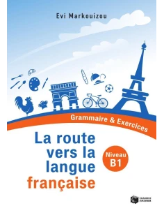 LA ROUTE VERS LA LANGUE FRANCAISE