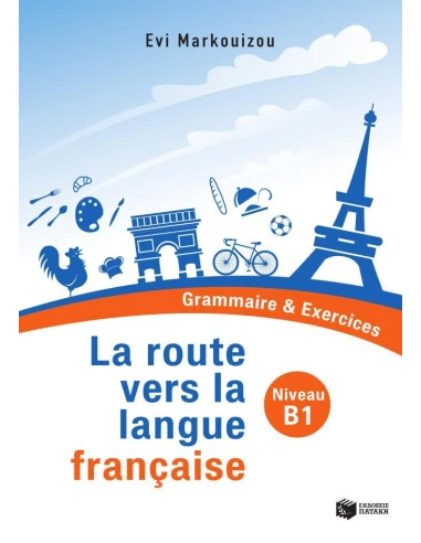 LA ROUTE VERS LA LANGUE FRANCAISE
