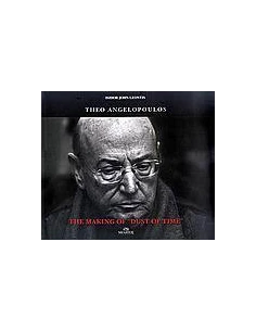 Η ΣΚΟΝΗ ΤΟΥ ΧΡΟΝΟΥ /THE MAKING OF ''DUST OF TIME''