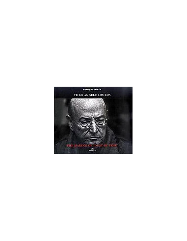 Η ΣΚΟΝΗ ΤΟΥ ΧΡΟΝΟΥ /THE MAKING OF ''DUST OF TIME''