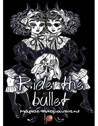 RIDE THE BULLET