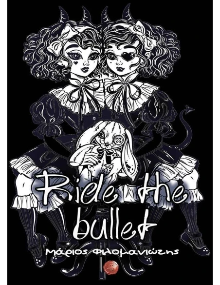 RIDE THE BULLET