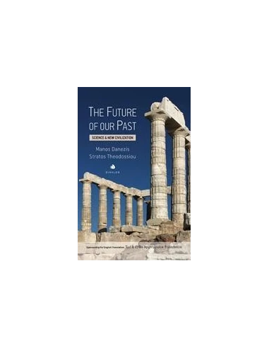THE FUTURE OF OUR PAST