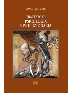 TRATTATO DI PSICOLOGIA RIVOLUZIONARIA