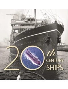 20TH CENTURY SHIPS