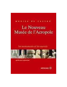 LE NOUVEAU MUSÉE DE L' ACROPOLE