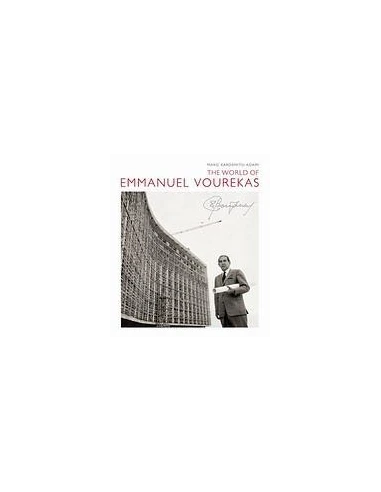THE WORLD OF EMMANUEL VOUREKAS