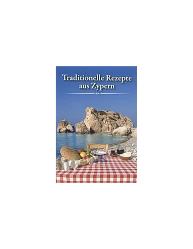 TRADITIONELLE REZEPTE AUS ZYPERN