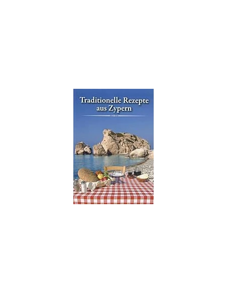 TRADITIONELLE REZEPTE AUS ZYPERN