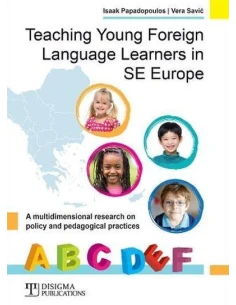TEACHING YOUNG FOREIGN LANGUAGE LEARNERS IN SE EUROPE