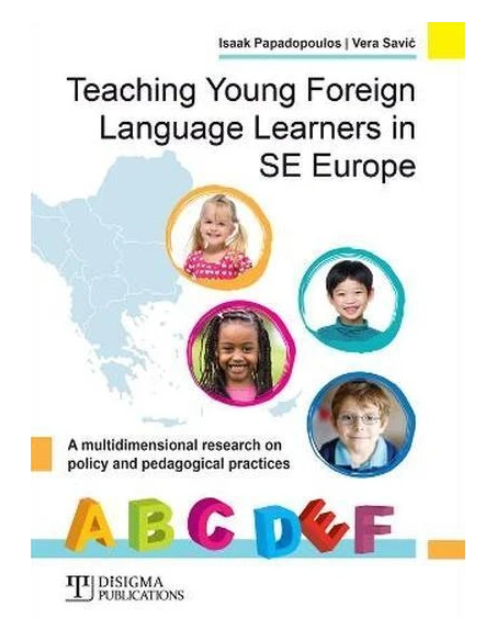 TEACHING YOUNG FOREIGN LANGUAGE LEARNERS IN SE EUROPE