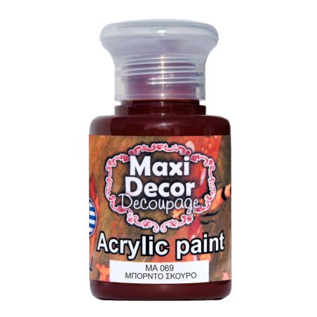 Ακρυλικό χρώμα 60 ml (ΜΠΟΡΝΤΟ ΣΚΟΥΡΟ) MAXI DECOR  MA-069